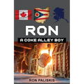 Ron: A Coke Alley Boy - Paperback