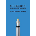 Murder of the Honest Broker - Paperback