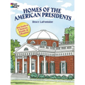 Homes of the American Presidents Coloring Book - Paperback