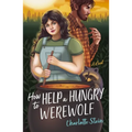 How to Help a Hungry Werewolf - Paperback