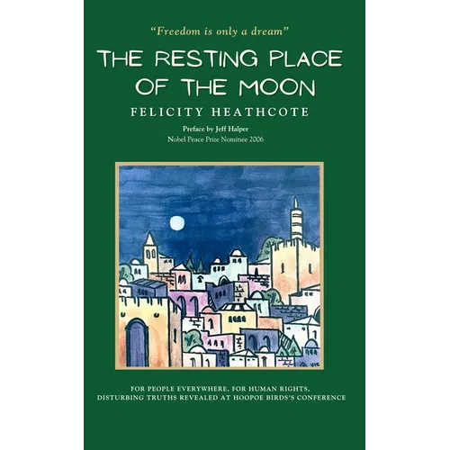 The Resting Place of the Moon - Paperback