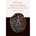Ritual Boundaries: Magic and Differentiation in Late Antique Christianity Volume 14 - Paperback