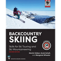 Backcountry Skiing: Skills for Ski Touring and Ski Mountaineering - Paperback