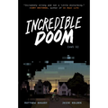 Incredible Doom: A Graphic Novel - Hardcover