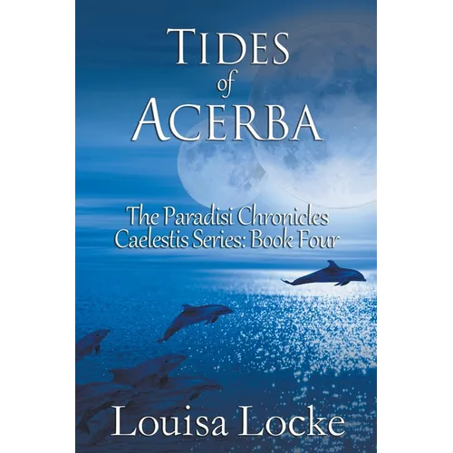 Tides of Acerba: Paradisi Chronicles - Paperback