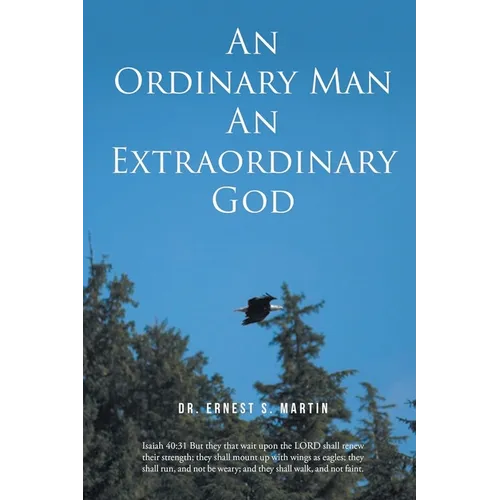 An Ordinary Man An Extraordinary God - Paperback
