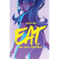 Eat, and Love Yourself - Paperback