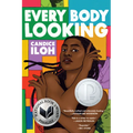 Every Body Looking - Paperback