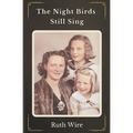 The Night Birds Still Sing - Paperback
