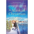 An Alaskan Christmas - Mass Market Paperbound