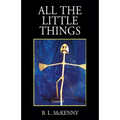 All the Little Things - Paperback
