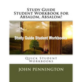 Study Guide Student Workbook for Absalom, Absalom!: Quick Student Workbooks - Paperback