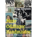 Muse, Odalisque, Handmaiden: A Girl's Life in the Incredible String Band - Paperback
