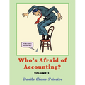 Who's Afraid of Accounting?: Volume 1 - Paperback