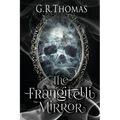 The Frangitelli Mirror - Paperback