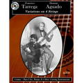 Francisco Tarrega & Dionisio Aguado: Variations on 4 Strings - Paperback