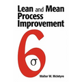 Lean and Mean Process Improvement - Paperback