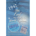 The Food That Held the World Together - Paperback