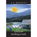 Glory on Stinking Creek - Paperback