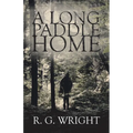 A Long Paddle Home - Paperback