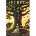 Secrets of the Oak - Paperback