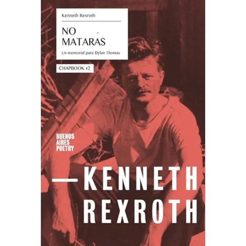 No matarás - Un memorial para Dylan Thomas: Chapbook #2 - Paperback