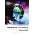The Bloomsbury Handbook of Popular Music Video Analysis - Paperback