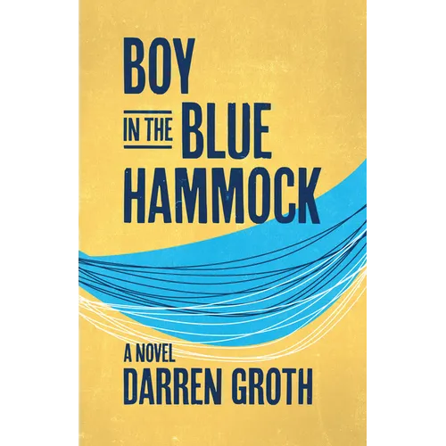 Boy in the Blue Hammock - Paperback