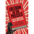 Freedom of the Presses: Artists' Books in the Twenty-First Century - Paperback