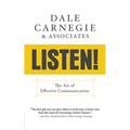 Listen!: The Art of Effective Communication: The Art of Effective Communication - Paperback