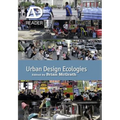 Urban Design Ecologies - Paperback