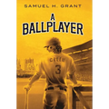 A Ballplayer - Hardcover