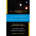 The Actor's Art and Craft: William Esper Teaches the Meisner Technique - Paperback