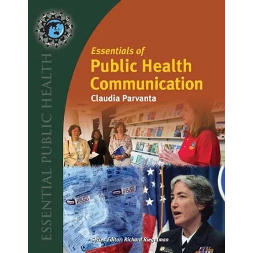 Essentials of Public Health Communication: . - Paperback