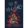 I'll Be Waiting - Hardcover