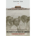 The People's Republic of Amnesia: Tiananmen Revisited - Paperback