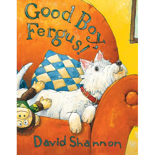 Good Boy, Fergus! - Hardcover