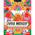 ¡Viva Mexico! - Hardcover