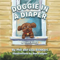 Doggie in a Diaper: A True Story - Paperback