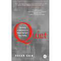 Quiet: The Power of Introverts in a World That Can't Stop Talking - Hardcover