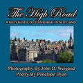 The High Road--A Kid's Guide To Edinburgh In Scotland - Paperback