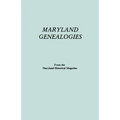 Maryland Genealogies. a Consolidation of Articles from the Maryland Historical Magazine. in Two Volumes. Volume II (Families Goldsborough - Young) - Paperback