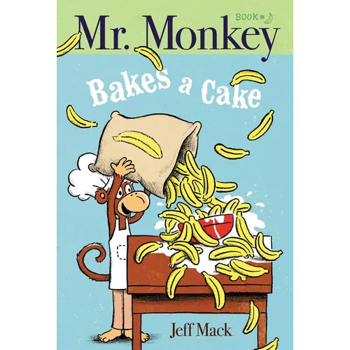 Mr. Monkey Bakes a Cake - Paperback