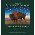 Art of Monte Dolack: Vision, Myth, Mystery - Hardcover