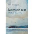 Reservoir Year: A Walker's Book of Days - Paperback