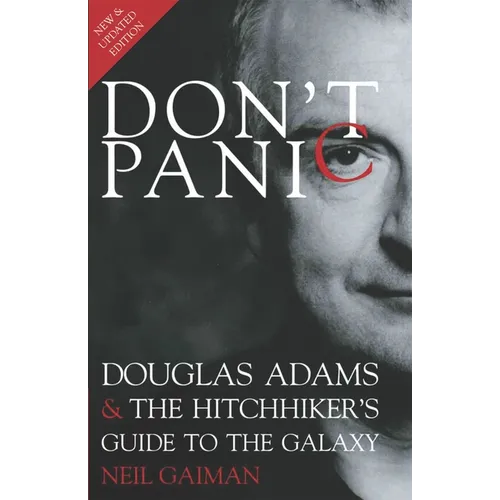 Don't Panic: Douglas Adams & the Hitchhiker's Guide to the Galaxy - Paperback