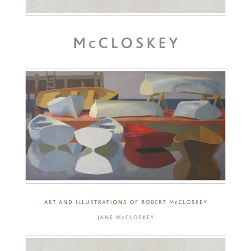 McCloskey: Art and Illustrations of Robert McCloskey - Paperback