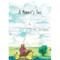 A Marmot's Tale - Paperback