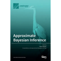 Approximate Bayesian Inference - Hardcover