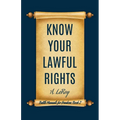 Know Your Lawful Rights - Paperback